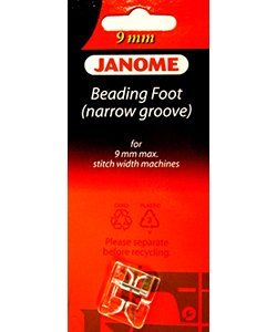 JANOME BEADING FOOT (NARROW GROOVE) 9MM